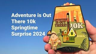 Adventure is Out There 10K - Springtime Surprise 2024