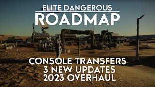 Elite Dangerous - Console Transfer Details, Updates 12, 13 and 14 - Plus 2023 Feature Overhaul