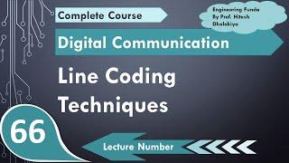 Line Coding Techniques in Digital Communication by Engineering Funda