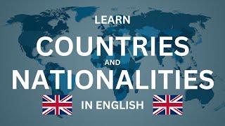 Learn English names of countries and nationalities