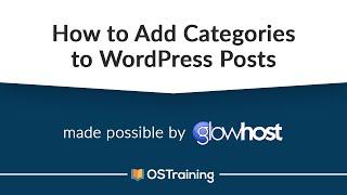 WordPress and Gutenberg, #7: How to Add Categories to WordPress Posts