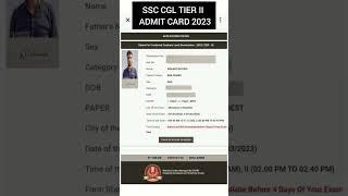  SSC CGL TIER II ADMIT CARD 2022-2023  #ssc #tranding #shortfeed #cgl #upsc #motivation #chsl