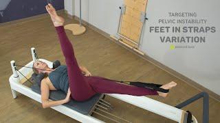 Targeting Pelvic Instability: Feet in Straps Variation