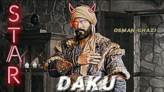 Osman X daku | osman ghazi attitude status