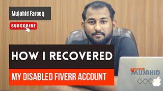 How Did I Recover My Fiverr Disabled Level 2 Seller Account & How You Can Recover Your Account ?