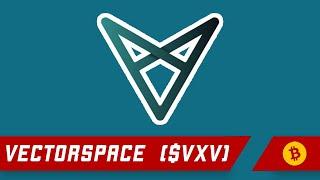 VECTORSPACE ($VXV) - Hidden GEM for crazy gains?