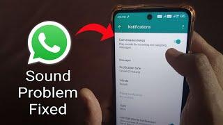 WhatsApp Notification Sound Problem 2023 || How To Fix WhatsApp Notification Sound Problem