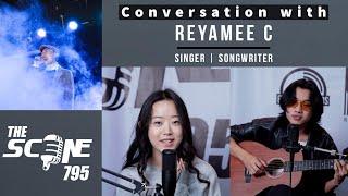 Conversation with Reyamee C | Singer | Songwriter | The Scene 795 | S1 | Ep - 3