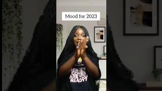 MOOD FOR 2023 #giveityourbestshort #naijabrandchick #shorts