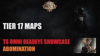 (3.24) TS Omni Deadeye - Abomination T17 Map - Path Of Exile