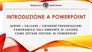 PowerPoint - Tutorial 1: Le basi di Microsoft Office PowerPoint