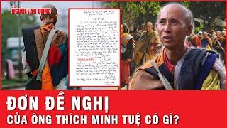 Ông Thích Minh Tuệ viết gì trong đơn đề nghị không đưa ảnh cá nhân lên mạng xã hội? | Thời sự