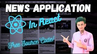 How To Create A News App Using React.js || Fetch News From News Api