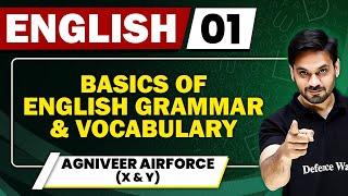 Basics of English Grammar & Vocabulary | English 01 | Agniveer Airforce (X & Y)