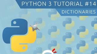 Python 3 Tutorial for Beginners #14 - Dictionaries