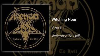 Venom – Witching Hour (Official Audio)