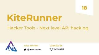 Hack EVERY API! KiteRunner - Hacker Tools