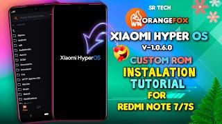 Hyper OS V-1.0.6.0 For Redmi Note 7/7s Installation Tutorial  Android 13 