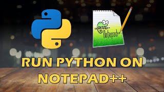 Run Python on Notepad++