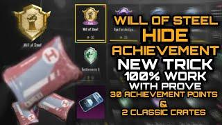 WILL OF STEEL HIDE ACHIEVEMENT | NEW TRICK % WORK | OLD HIDE ACHIEVEMENT EXPLAIN IN THIS VIDEO