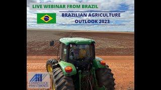 Brazil Agriculture Crop Outlook 2023