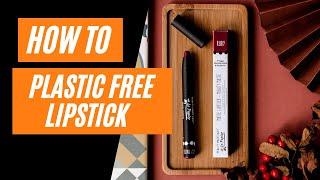 How to apply plastic free lipstick | Life Before Plastik