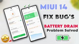 FIX MIUI 14 Bugs | Battery Drain & Heat issue Solve This Problem Not 100% Solve But Improvement