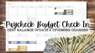 Debt Balance Update & Some Changes Coming to Our Budget!  | June 2024 Paycheck Budget Check In 