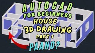 IMPORTANT 3D HOUSE PRACTICE DRAWING (Part 1) IN AUTOCAD STEP BY STEP DISCUSSION.