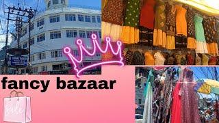 Fancy Bazaar[ Guwahati Assam]Fancy Bazaar tour