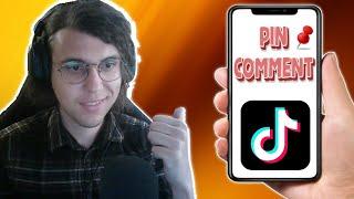 How To Pin A Comment On Tiktok (How To Get The Option)