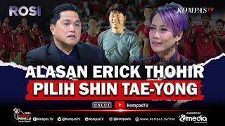 [FULL] Erick Thohir Bicara Naturalisasi Timnas hingga Target Khusus bagi Shin Tae Yong | ROSI