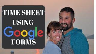 Create your own time sheet using Google Forms