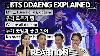 WE DID NOT KNOW!! | BTS - DDAENG Explained by a Korean REACTION!!