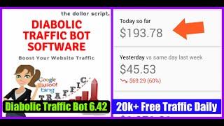 DIABOLIC TRAFFIC BOT 6.42 LATEST 2022 - Get 20K Free Website Traffic Daily