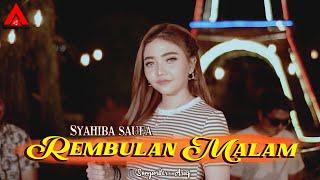 Syahiba Saufa Feat. Sunan Kendang - Rembulan Malam [Official Music Video]