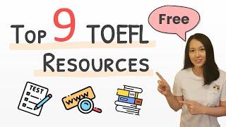 Top 9 Free TOEFL Resources & How I Used Them