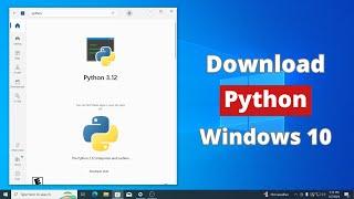 How to Download and Install Python in Windows 10