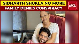Sidharth Shukla Passes Away At 40, Family Denies Any Conspiracy Behind Death | Breaking News