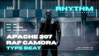 APACHE 207 x RAF CAMORA Type Beat "RHYTHM" (prod.by DMSBEATZ)
