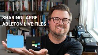 How To Share Large Ableton Files (Google Drive & Dropbox Examples)
