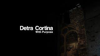 Detra Cortina - With Purpose (Official Music Video)