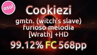 Cookiezi | gmtn. (witch's slave) - furioso melodia [Wrath] | HD 99.12% FC 568pp w/ Commentary