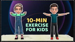 10-MINUTE EXERCISE FOR KIDS AT HOME