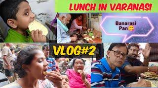 Lunch In Benaras||Varanasi Travel Vlog-2||