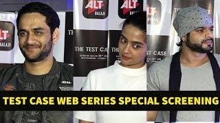 Test Case Web Series | Special Screening | Vikas Gupta, Surveen Chawla, Karan Patel