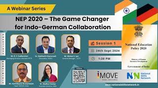 NEP 2020 – The Game Changer for Indo-German Collaboration | Session One