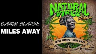 CATHY MATETE - MILES AWAY