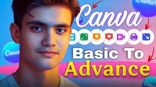 Canva Basics To Advance Full Crash Course |How To Start Graphic Designer