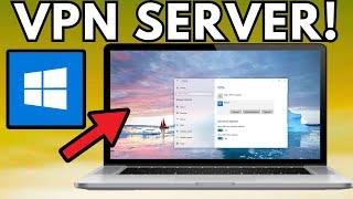 Create a Public VPN Server on Windows 11 PC